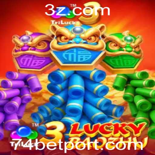 Explore o Fantástico Mundo de 3LuckyBaozhu com Apostas 74 Bet