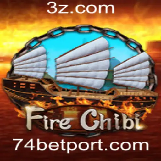 FireChibi: Uma Aventura de Apostas com 74 Bet